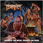 Trample the Weak, Devour the Dead