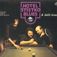 Hotel Štístko blues