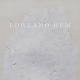 Lowland Hum