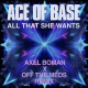 All That She Wants (Axel Boman × Off The Meds Remix)