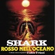 Shark: Rosso Nell'Oceano