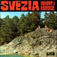 Svezia, Inferno E Paradiso (Sweden Heaven And Hell)