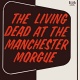 The Living Dead At The Manchester Morgue - Original Music From The Sound Track Of The Film