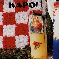 Death in June Presents: KAPO!