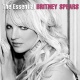 The Essential Britney Spears 