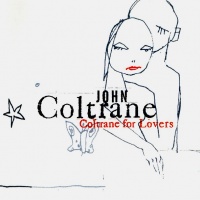 Coltrane For Lovers